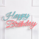 Happy birthday neon sign  board